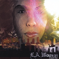 Zane One – L.A. Woman